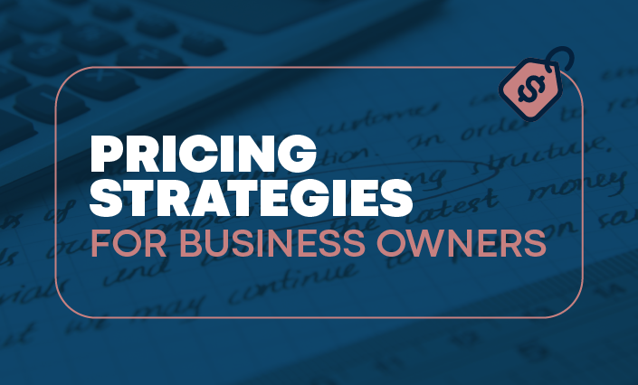 Pricing Strategies for Business Owners   PS144